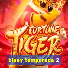 bluey temporada 2